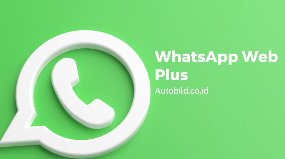 Tips Mudah Mengubah Tampilan WhatsApp Web Menjadi Blur
