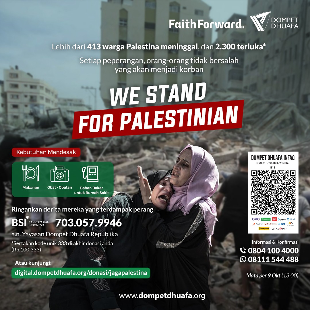 Ratusan Warga Palestina Meninggal, FaithForward.id dan Dompet Dhuafa Gelar Donasi