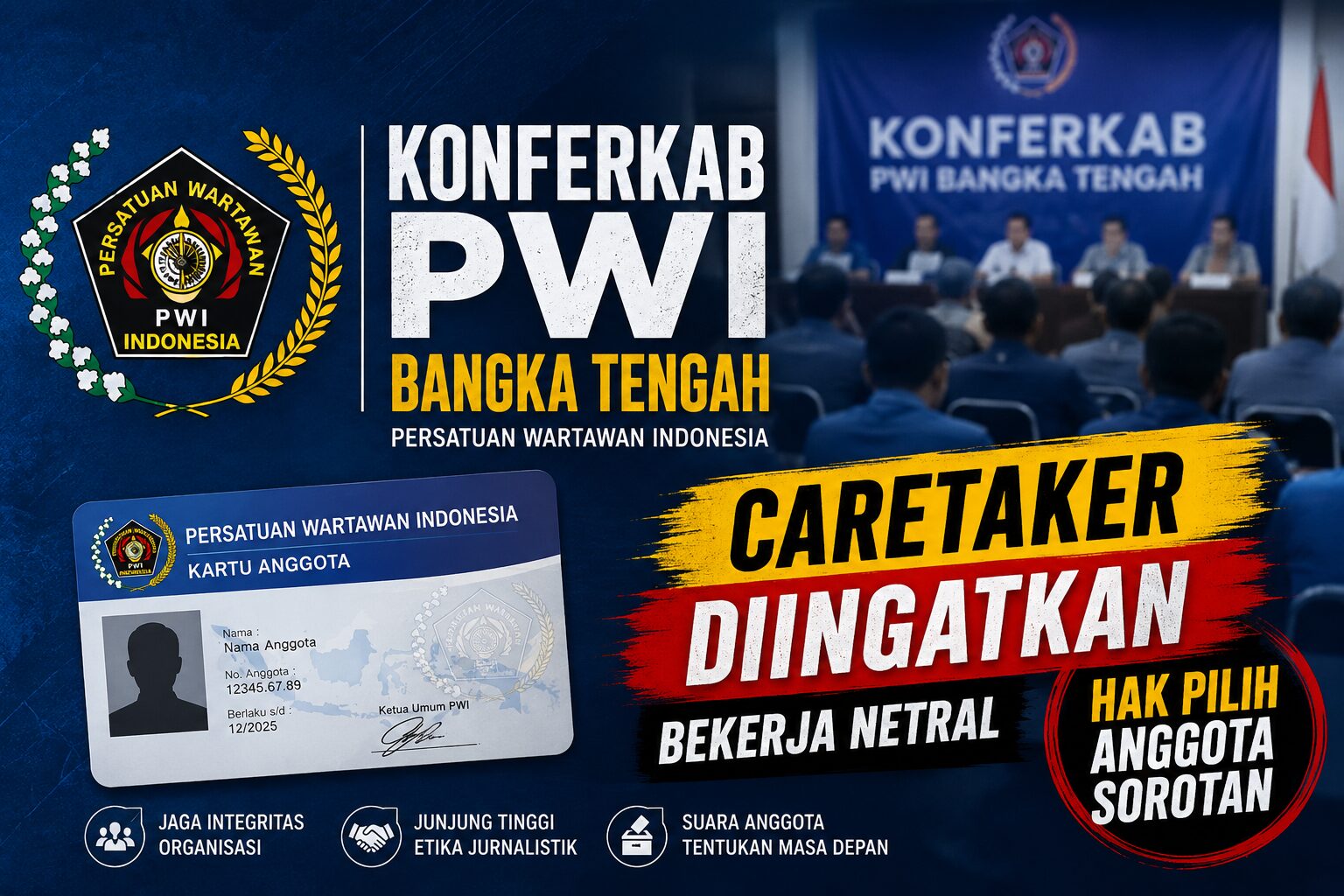 Jelang Konferkab PWI Bangka Tengah, Caretaker Diingatkan Jangan Hambat Perpanjangan Kartu Anggota